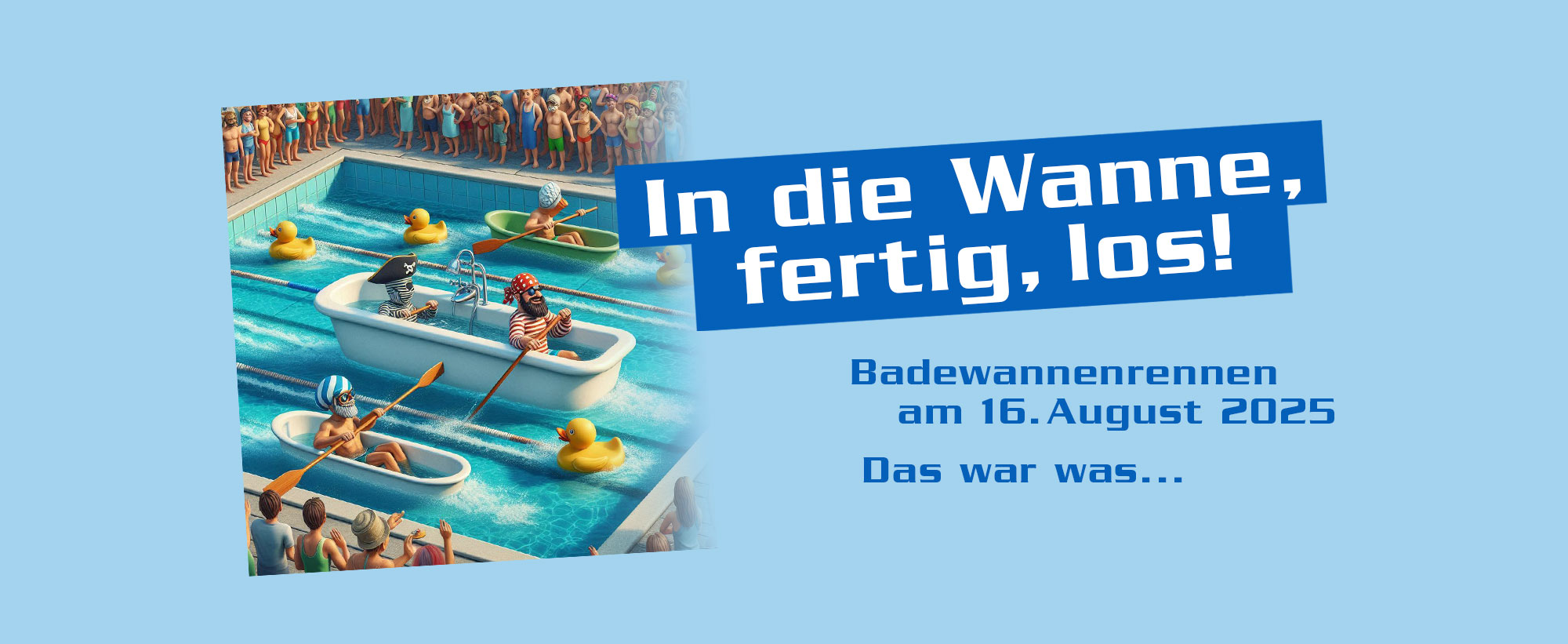 Badewannenrennen 2025